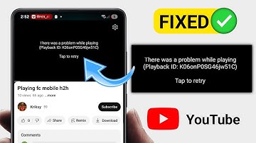 How to Fix YouTube There was a problem while playing Playback ID Error Problem