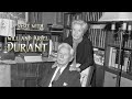 A Visit with Will and Ariel Durant