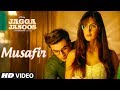 Jagga Jasoos: Musafir Video Song | Ranbir Kapoor, Katrina Kaif | Pritam