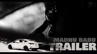 Watch Madhu Babu Trailer