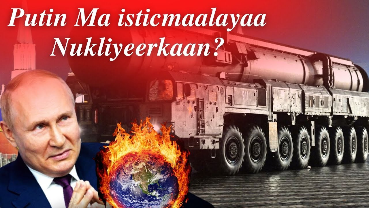 RUUSHKA DHUL AYUU KA QABSADAY UKRAİN MAXAA SOO SOCDA?