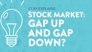 Stock Market: Gap Up and Gap Down?