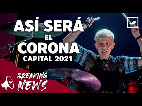 ¡El Corona Capital 2021 es una realidad! | CHILANGO