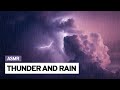 Thunder and Rain Ambience ⛈️ ASMR 2 Hours Thunder - Rain and Thunder for Sleeping and Relaxation ⚡