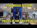 Sony Music System Prices In The Philippines