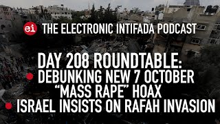 Breaking news and analysis on day 208 of Gaza's AlAqsa Flood | The Electronic Intifada Podcast