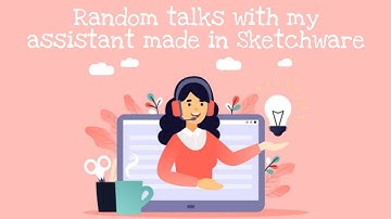 Random talk with my Assistant made in Sketchware || Just for fun #sketchware #assistantApp