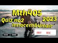 mth405 quiz no 2 2023 solution 100% correct ||mth104 quiz 2 solution|| mth 405 quiz no 2 #solution