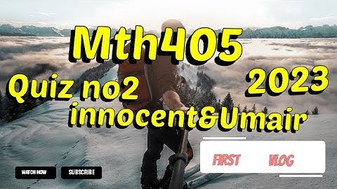 mth405 quiz no 2 2023 solution 100% correct ||mth104 quiz 2 solution|| mth 405 quiz no 2 #solution