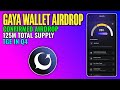 Gaya Wallet Airdrop Full Guide | Gaya Wallet Token Supply | Gaya Wallet Token Launch Date