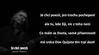 Jaromír Nohavica - Já chci poezii (text, karaoke)