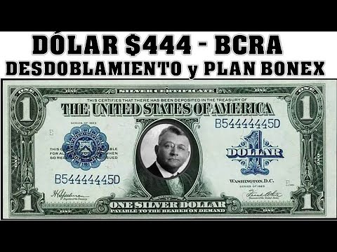 El Dolar vale = $444 “INCREIBLE”🔥DESDOBLAMIENTO CAMBIARIO y PLAN BONEX (BCRA)✅TE DECIMOS PORQUÉ