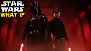 What If Darth Vader RAISED Luke Skywalker