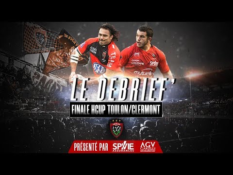 Finale HCUP Toulon/Clermont 2013 🎙️ Le Debrief' (ft. Anthony Etrillard & Sébastien Bruno)