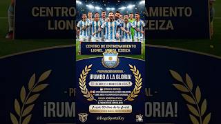 🇦🇷 Argentinos al Mundial:#leo #SeleccionArgentina, #LaScaloneta, #Messi, #Mundial2026,