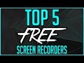 Top 5 Best FREE Screen Recording Software 2019-2020