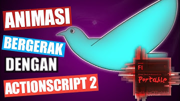 Animasi Bergerak dengan Actionscript 2 Pada Adobe flash cs6