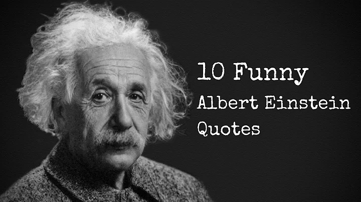 10 Funny Albert Einstein Quotes