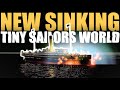 NEW Sinking! | Tiny Sailors World | Roblox