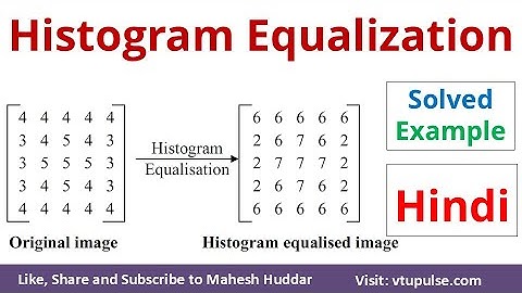 Histogram Equalization Solved Example 2 in Hindi Digital Image Processing by Vidya Mahesh Huddar New