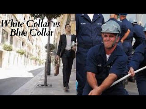 Difference between white collar and blue collar jobs