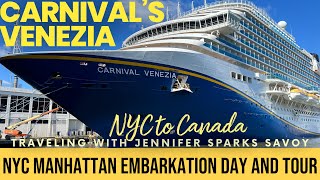 Carnival Cruise Line Venezia embarkation day NYC cruise to Canada August 2023