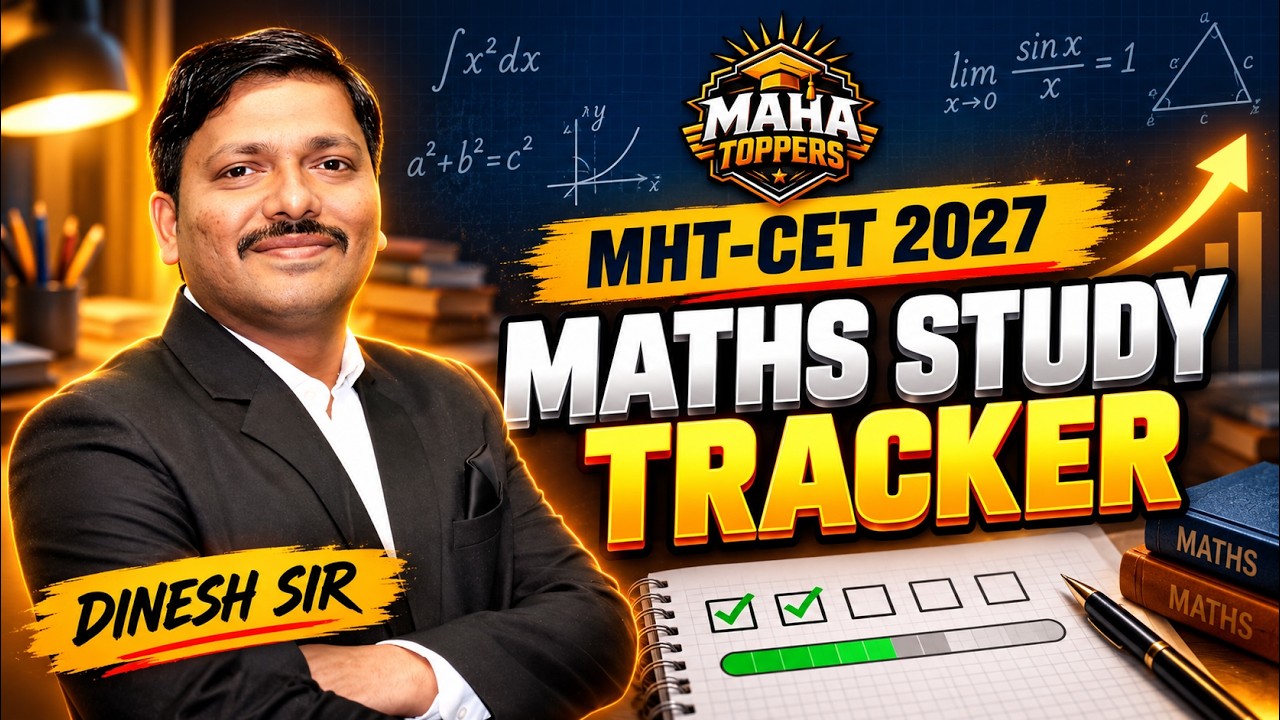 MHT-CET 2027 🔥 Maths Study Tracker | Chapter-Wise Preparation Plan ...
