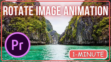 How to do a Rotate Image Animation Premiere Pro 2023