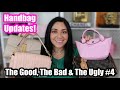 Handbag Updates! The Good, The Bad &amp; The Ugly | Speedy 25B, Fendi Baguette, DeMillier, Longchamp