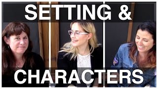 Setting & Characters
