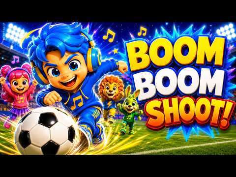 Boom Boom Shoot! ⚽ Soccer & Football Song for Kids | Run, Jump & Score