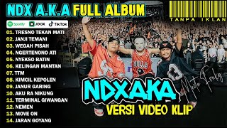 Download Lagu NDX AKA FULL ALBUM VIRAL 2025 | TRESNO TEKAN MATI, KIMCIL KEPOLEN, AKU RA NIKUNG MP3 Download Lagu NDX AKA FULL ALBUM VIRAL 2025 | TRESNO TEKAN MATI, KIMCIL KEPOLEN, AKU RA NIKUNG MP3