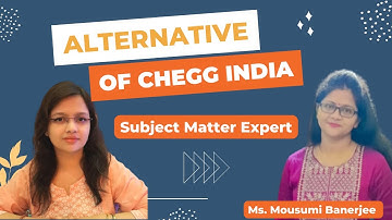 Alternative of Chegg India | Bartleby | transtutor | tutorchamps | know your teacher with Nupur