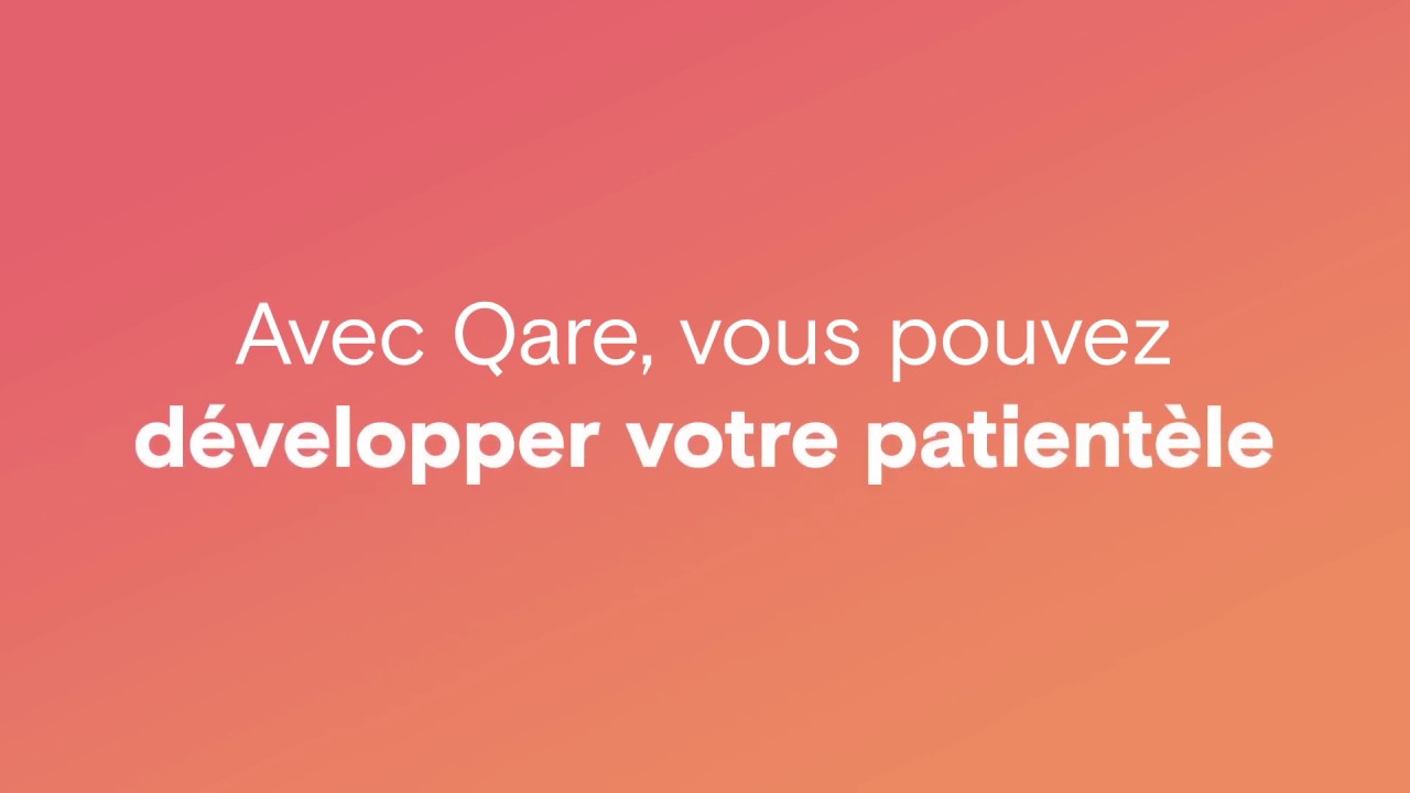 Avec Qare, intégrez la téléconsultation à votre pratique médicale - YouTube