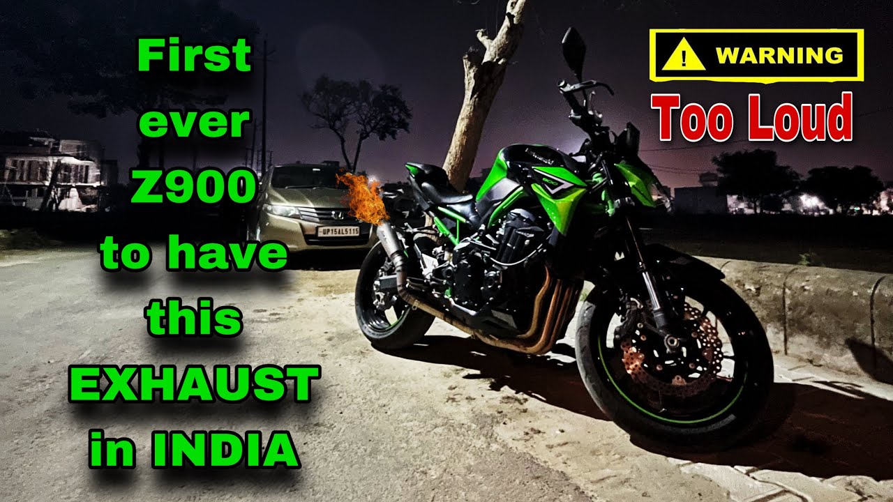 Loudest exhaust in any Z900 First ever S1 in any Z900 in India