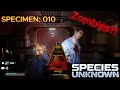 There Is ZOMBIES In This Game Too ( KILL THE SPECIMEN: HARD ) | SPECIES: UNKNOWN