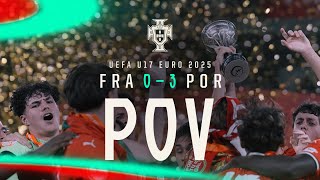 PORTUGAL ON VIEW #48 | U17 European Champions