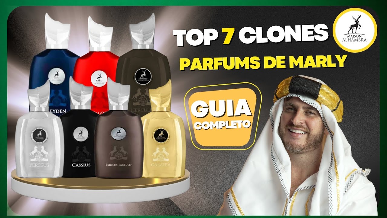 TOP 07 CLONES DA PARFUMS DE MARLY | Guia DEFINITIVO da LINHA MAISON ALHAMBRA 
