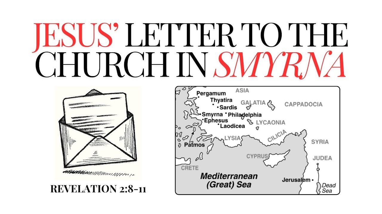 jesus-letter-to-the-church-in-smyrna-rev-2-8-11-youtube