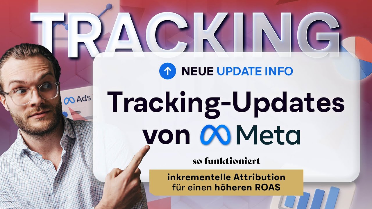 Neue Tracking-Updates von Meta- So funktioniert die inkrementelle Attribution für einen höheren ROAS