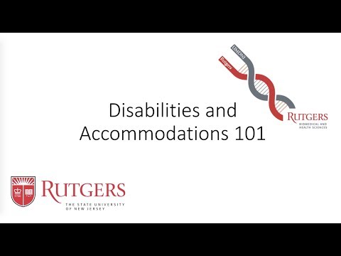 Disabilities and Accommodations 101 for Rutgers Biomedical & Health Sciences (RBHS) Students