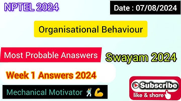 Organisational Behaviour | Week 1 Quiz | Assignment 1 Solution | NPTEL | SWAYAM 2024