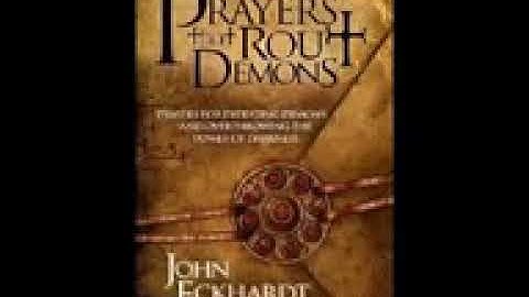 PRAYERS THAT ROUT DEMONS BY JOHN ECKHARDT