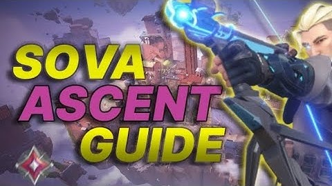 SOVA ASCENT BEST AND EASIEST DARTS 2022(Immortal 1)