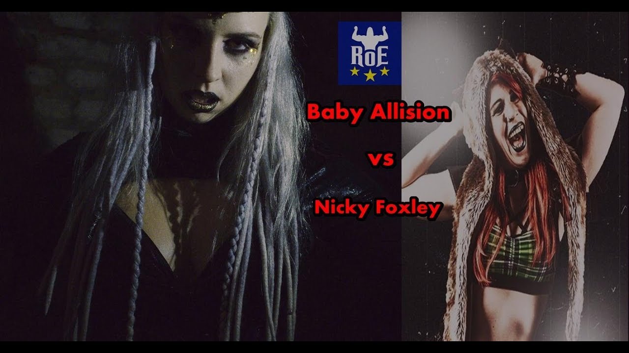 Baby Allison vs  Nicky Foxley
