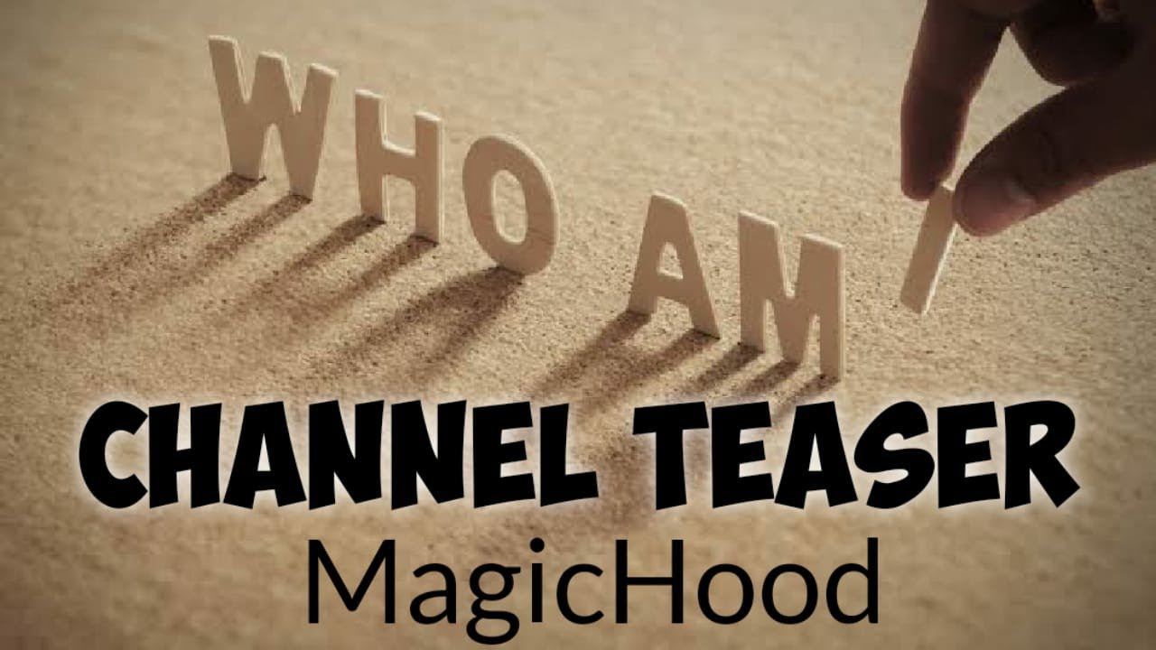 CHANNEL TEASER | MAGICHOOD INTRO