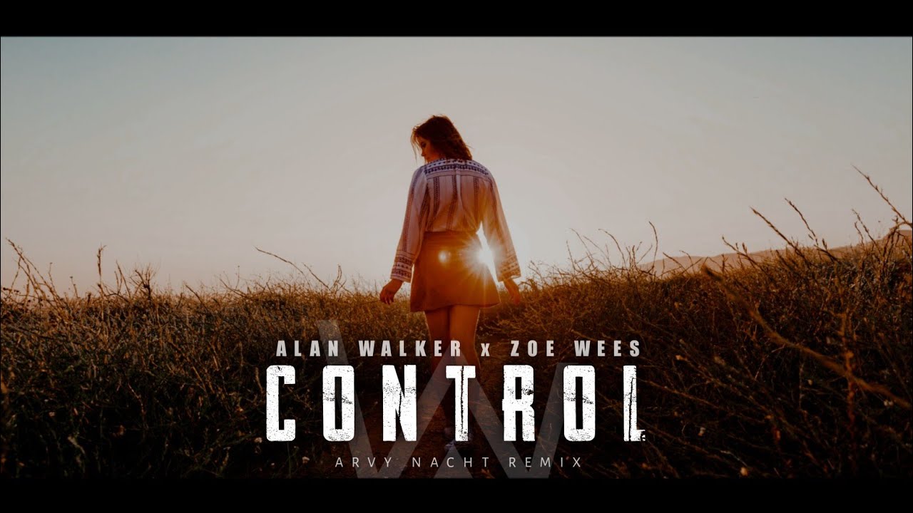 Guarda Alan Walker Style, Zoe Wees - Control (Lyrics Video) | Arvy Remix su YouTube Guarda Alan Walker Style, Zoe Wees - Control (Lyrics Video) | Arvy Remix su YouTube