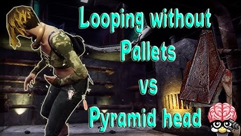 Looping WITHOUT Pallets against The Executioner  ( Pyramid Head)