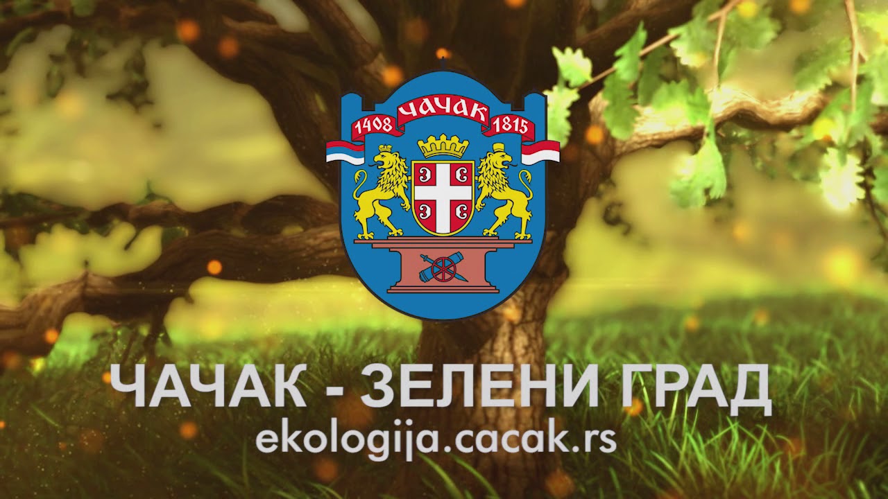Grad Čaćak - zeleni grad jingle