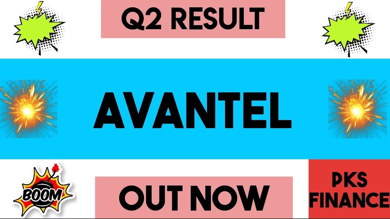 Avantel Q2 Results 2026 | Avantel Share Result | Avantel Share Latest News | Avantel Results Today |
